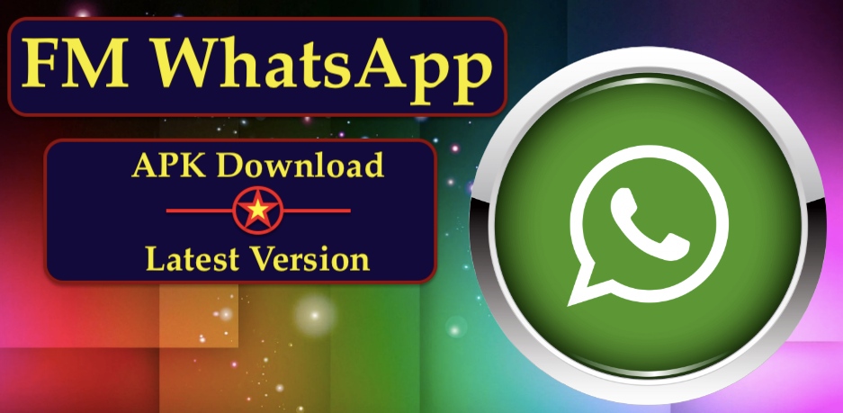 FM WhatsApp - APK Download